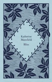 Bliss - Katherine Mansfield