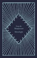 Moonlight - Guy de Maupassant - cena, porovnanie