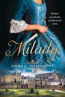 Milady - L. Sullivanová Laura - cena, porovnanie