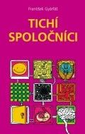 Tichí spoločníci - cena, porovnanie