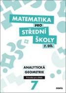 Matematika pro střední školy 7.díl Průvodce pro učitele - cena, porovnanie