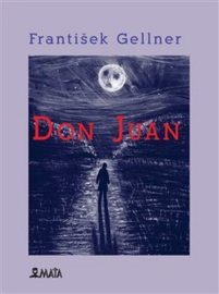 Don Juan - František Gellner