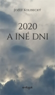 2020 a iné dni - cena, porovnanie