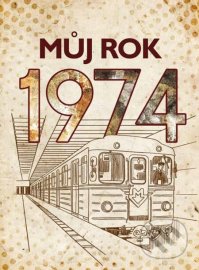 Můj rok 1974