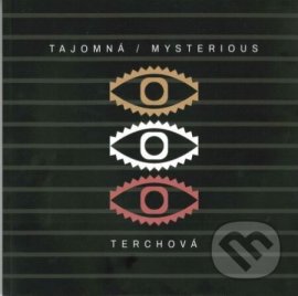 Tajomná / Mysterious Terchová