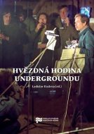 Hvězdná hodina Undergroundu - cena, porovnanie