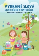 Vybrané slová s Bystríkom a Bystruškou PZ pre 3.a 4.ročník - cena, porovnanie