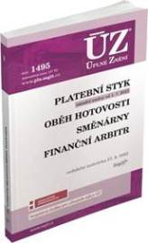 ÚZ 1495 Platební styk, oběh hotovosti, směnárny, finanční arbitr