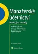 Manažerské účetnictví - Jana Fibírová - cena, porovnanie