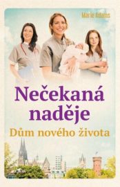 Nečekaná naděje - Marie Adams