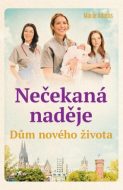 Nečekaná naděje - Marie Adams - cena, porovnanie