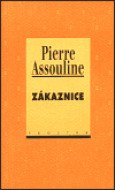 Zákaznice - Pierre Assouline - cena, porovnanie