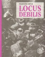 Locus debilis - František Dryje - cena, porovnanie