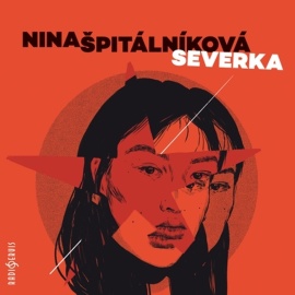 Severka - Nina Špitálníková CDmp3