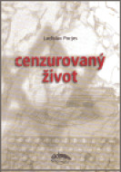 Cenzurovaný život - cena, porovnanie