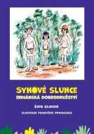 Synové slunce - Indiánská dobrodružství - cena, porovnanie