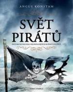 Svět pirátů - Historická kronika nejobávanějších mořských lupičů - cena, porovnanie