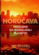 Horúčava - Jeff Goodell - cena, porovnanie