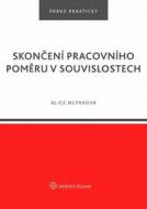 Skončení pracovního poměru v souvisloste - cena, porovnanie