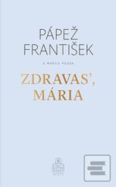 Zdravas, Mária (2. vydanie) (Papež František)