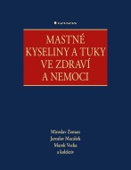 Mastné kyseliny a tuky ve zdraví a nemoci - cena, porovnanie