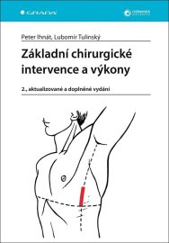 Základní chirurgické intervence a výkony