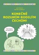 Konečně rozumím rodilým Čechům! (B1-B2) - cena, porovnanie