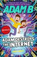 Adam Destroys the Internet - cena, porovnanie