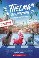 Thelma the Unicorn Movie Novelisation - cena, porovnanie