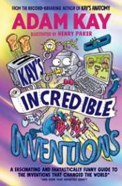 Kay’s Incredible Inventions