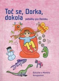 Toč se, Dorka, dokola