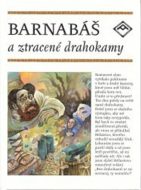 Barnabáš a ztracené drahokamy - cena, porovnanie