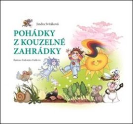 Pohádky z kouzelné zahrádky