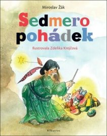 Sedmero pohádek - Miroslav Žák, Zdenka Krejčová