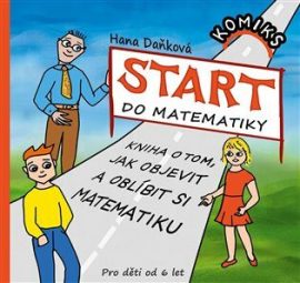 Start do matematiky - Hana Daňková