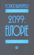 2099: Eutopie - cena, porovnanie