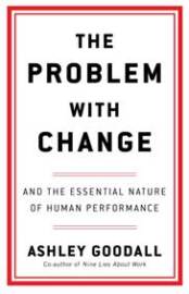 The Problem With Change