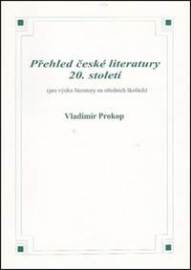 Přehled české literatury 20. století