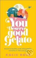 You Deserve Good Gelato - cena, porovnanie