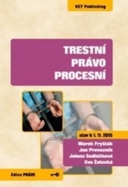 Trestní právo procesní, 6. aktualizované vydání Marek Fryšták