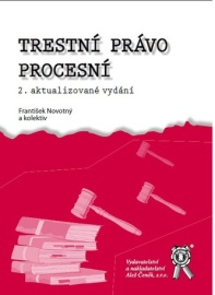 Trestní právo procesní (František Novotný)