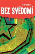 Bez svědomí - Petr Cerman - cena, porovnanie