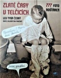 Zlaté časy v Telčicích - Lev Tygr