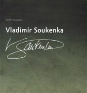 Vladimír Soukenka - Ondřej Svoboda - cena, porovnanie