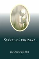 Světelná kronika - Helena Pejšová - cena, porovnanie