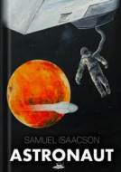 Astronaut - Samuel Isaacson - cena, porovnanie