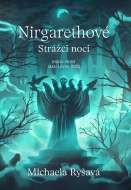 Nirgarethové, Strážci noci - cena, porovnanie