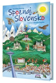 Spoznaj Slovensko - Muntág Stanislav