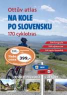 Ottův atlas Na kole po Slovensku - cena, porovnanie