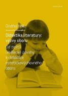 Didaktika literatury: výzvy oboru - cena, porovnanie